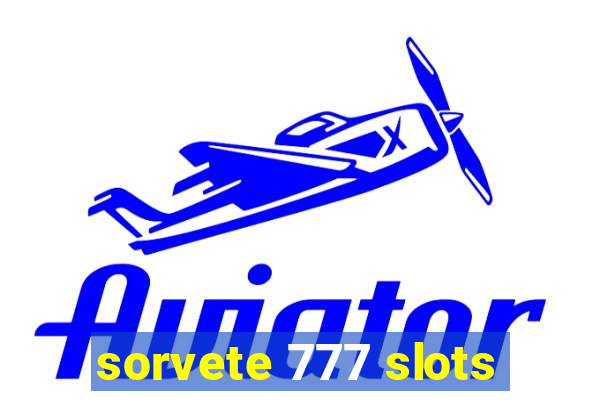 sorvete 777 slots